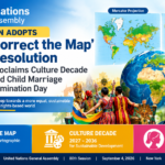 UN General Assembly Adopts ‘Correct the Map’ Resolution, Proclaims Culture Decade and Child Marriage Elimination Day